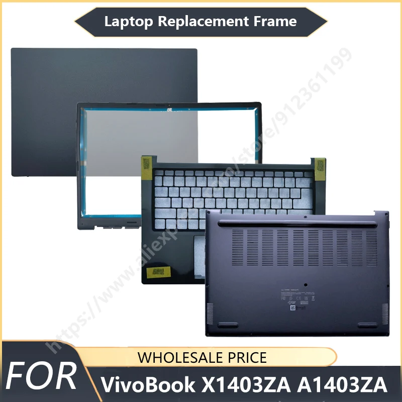 

NEW For VivoBook X1403ZA A1403ZA Laptop LCD Back Cover Front Bezel Palmrest Bottom Case Laptop Frames