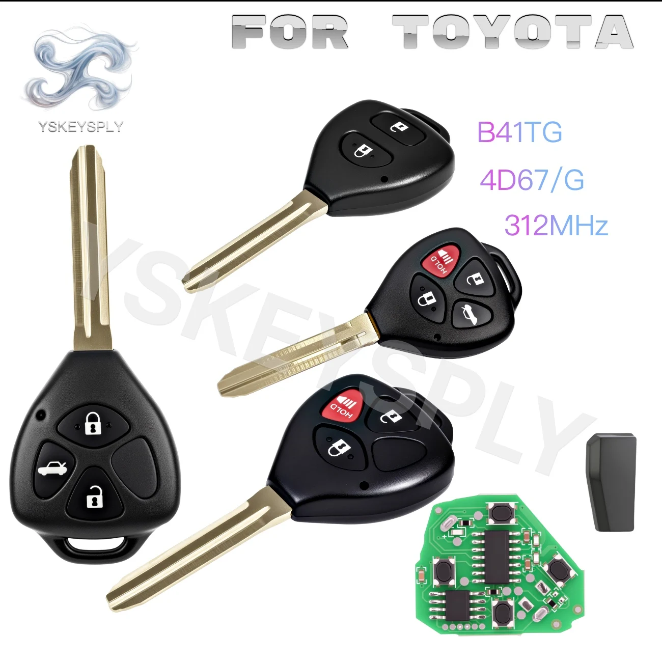 For Toyota Yaris Vitz Hilux Scion 2/3/4 Button Remote Key Fob B41TG 312MHz G 4D 67 Chip FCC MOZB41TG P/N 2584A-B41TG with Board
