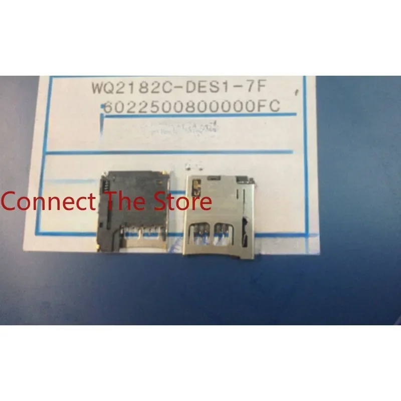 

10PCS WQ2182C-DES1-7F WLQ613D7-H25-7H A788T A568T A698T A658T E80W A828T SIM-6P/PUSH MSPN09-A0-4000 WL608C3-M04-7F 2108431-3