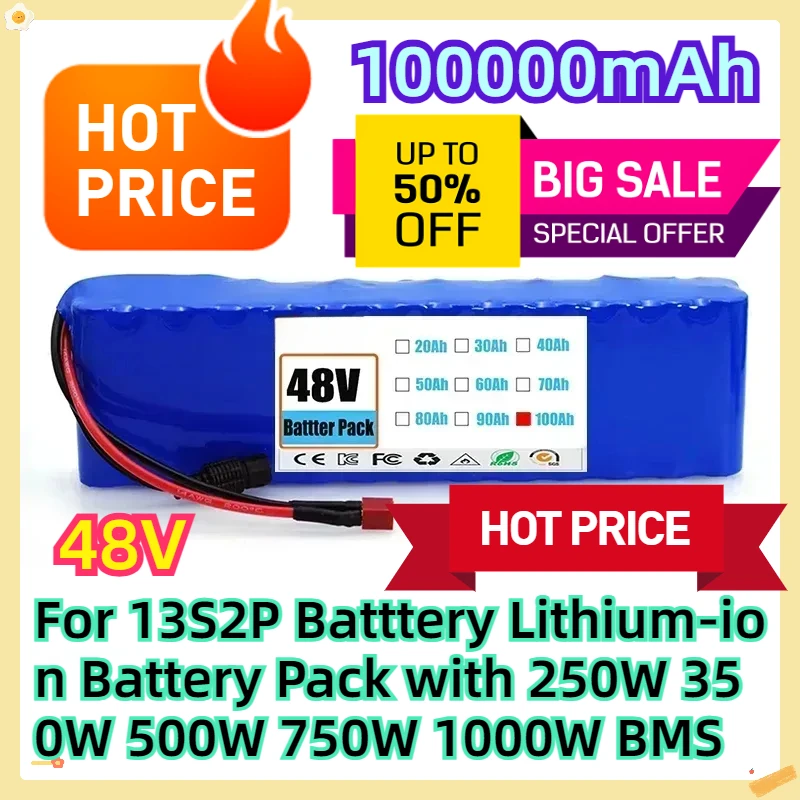 

For 13S2P 48V Batttery 100000mAh Lithium-ion Battery Pack with 250W 350W 500W 750W 1000W BMS