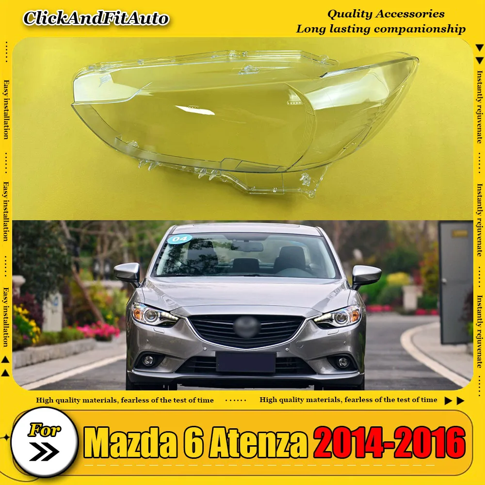 

For Mazda 6 Atenza 2014-2016 Car Headlight Lampshade Cover Shell Glass Lens Automobiles Head Light Lamp Lens Kit