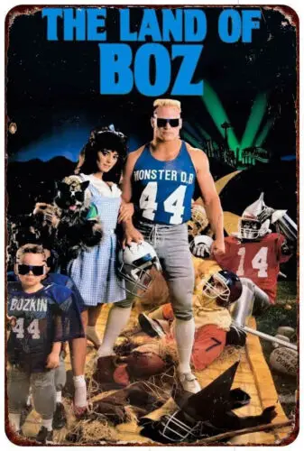 BRIAN BOSWORTH / LAND OF BOZ Vintage LOOK poster Reproduction metal sign