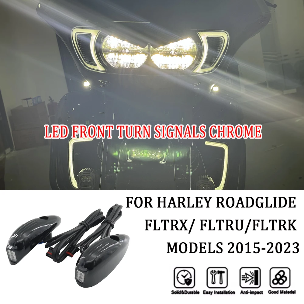 

ДЛЯ моделей Harley Road Glide FLTRX/FLTRU/FLTRK 2015-2023 НОВЫЕ аксессуары для мотоциклов Светодиодные передние указатели поворота Дневного бега Amb