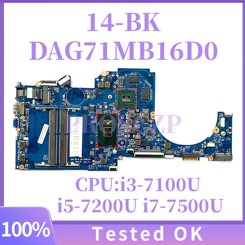 

DAG71MB16D0 G71A For HP Pavilion 14-BK 14" Laptop PC Motherboard DDR4 Intel i5-8250U 935947-601 935947-001 Notebook Mainboard