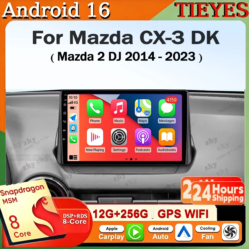 Мультимедийный проигрыватель Android 16 для Mazda CX-3 DK, Mazda 2 DJ 2014-2023: автомагнитола, GPS-навигация, 4G, Wi-Fi, Bluetooth, DSP, DVD