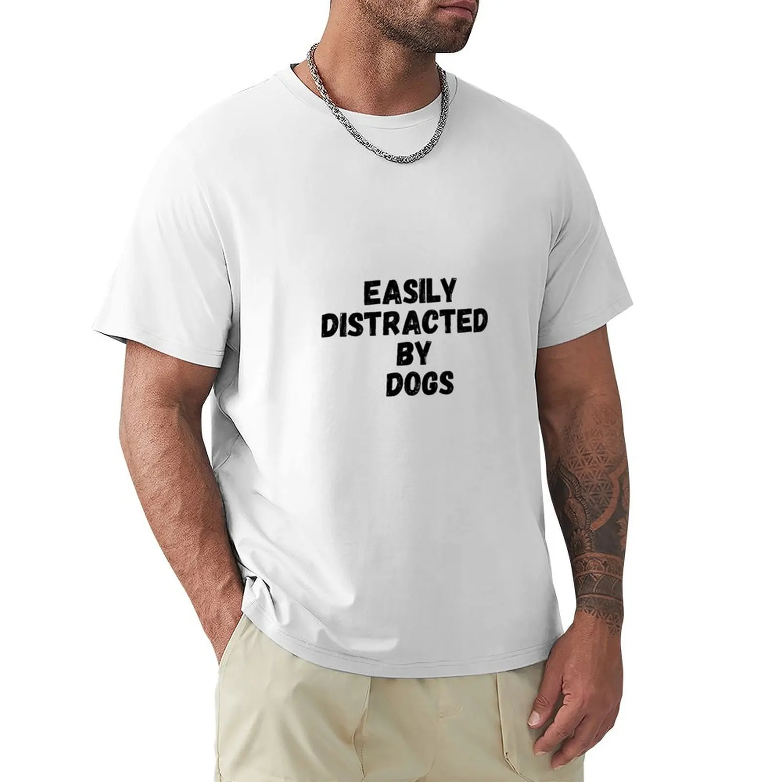 Easily Distracted by Dogs - Canine Daydreamer,A Pawsitively Stylish Collection T-shirt anime mens graphic t-shirts big and tall