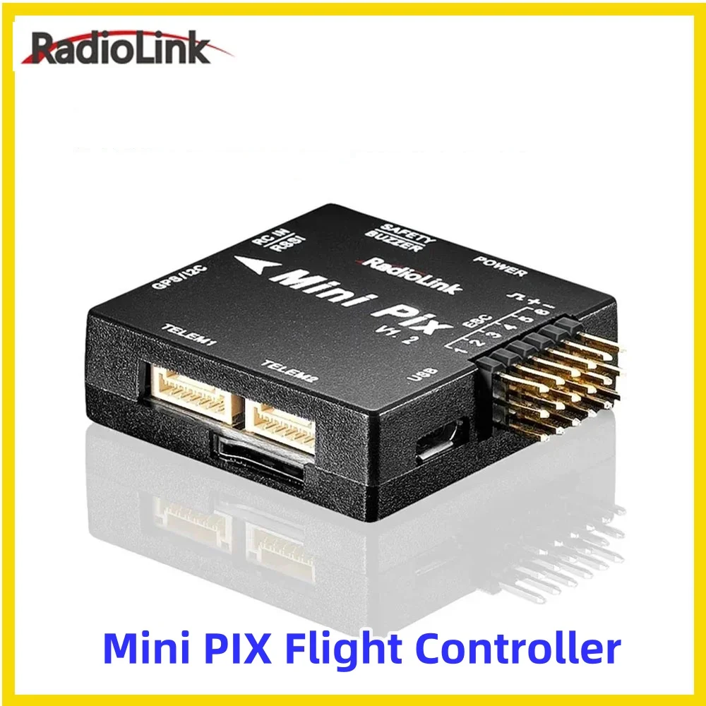 

Radiolink Mini PIX V1.2 Flight Controller M10N GPS TS100 SE100 GPS Same as Pixhawk FC for FPV Racing Drone Helicopter Airplane