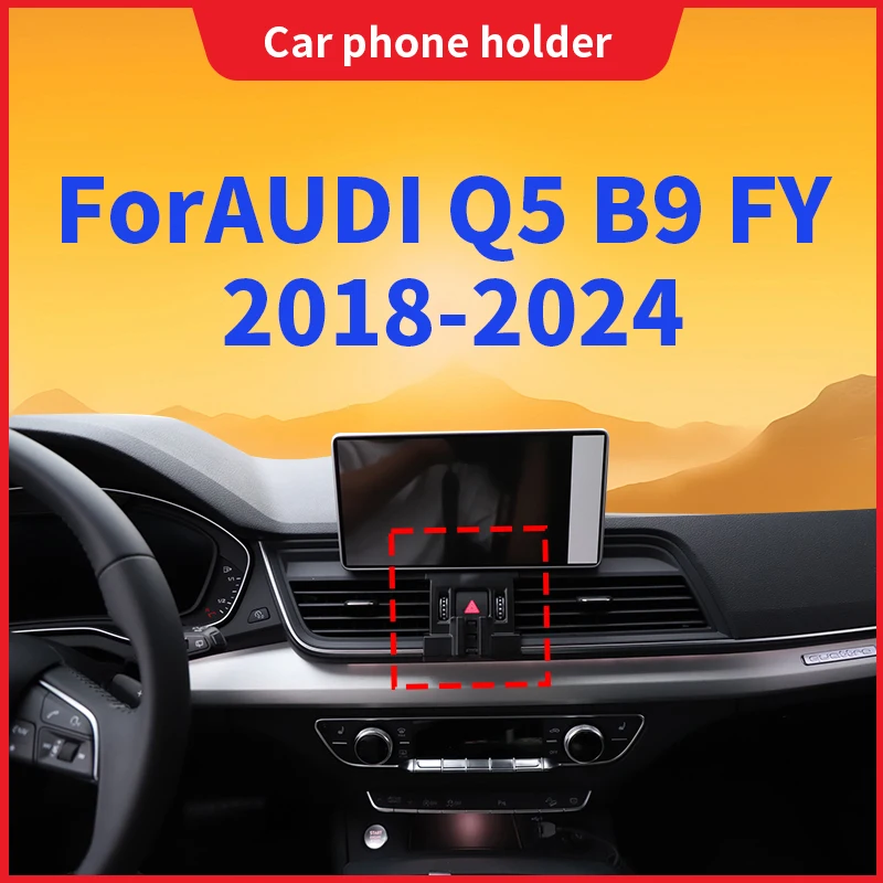 

Держатель для телефона в автомобиль для Audi Q5 B9 FY 2018-2024, беспроводная зарядка, специальное крепление, фиксированная база, аксессуары для интерьера авто