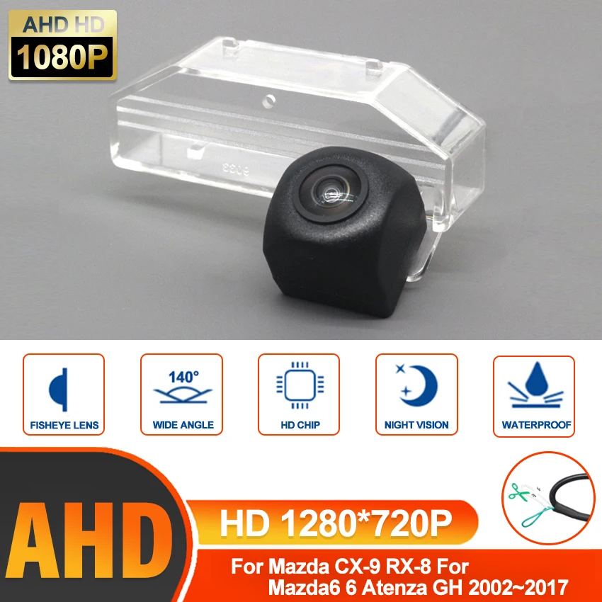 

140 градусов, AHD 1280x720P, специальная камера заднего вида для автомобиля, задняя камера заднего вида для Mazda CX-9 для Mazda6 6 Atenza GH 2002 ~ 2017