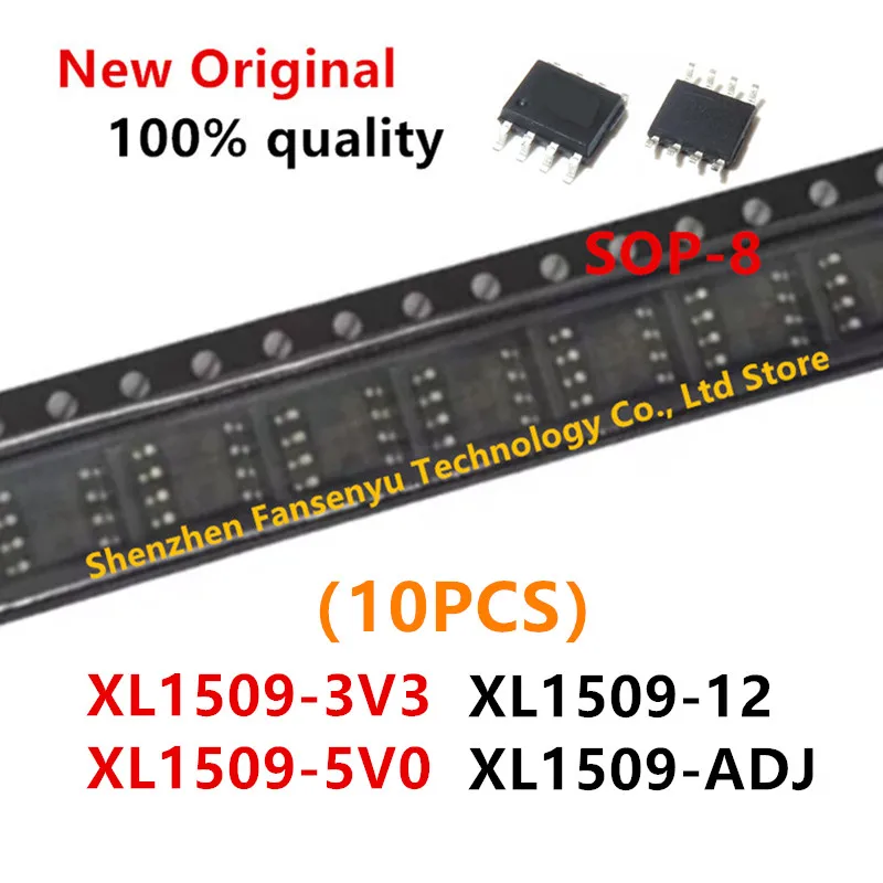 10pcs/lot New XL1509 XL1509-3V3 XL1509-5V0 XL1509-12 XL1509-ADJ SOP-8 Chipset