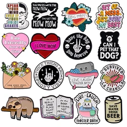 Cute Sloth Quotation Brooch for Clothes Enamel Pins Men Women Briefcase Badges Lapel Pins for Backpacks Jewelry Holiday Gifts