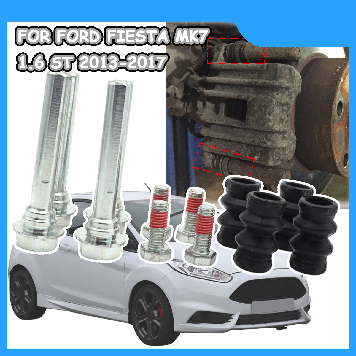 

Front Left Right Brake Caliper Cylinder Slider Guide Pin For Disc Housing Bolts Boot Seal Kit For FORD FIESTA MK7 1.6 ST 13-17