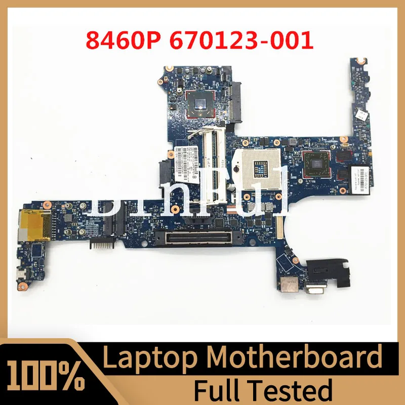 

670123-001 670123-501 670123-601 Mainboard For HP 8460P 8460W Laptop Motherboard 216-0809024 100% Full Tested Working Well