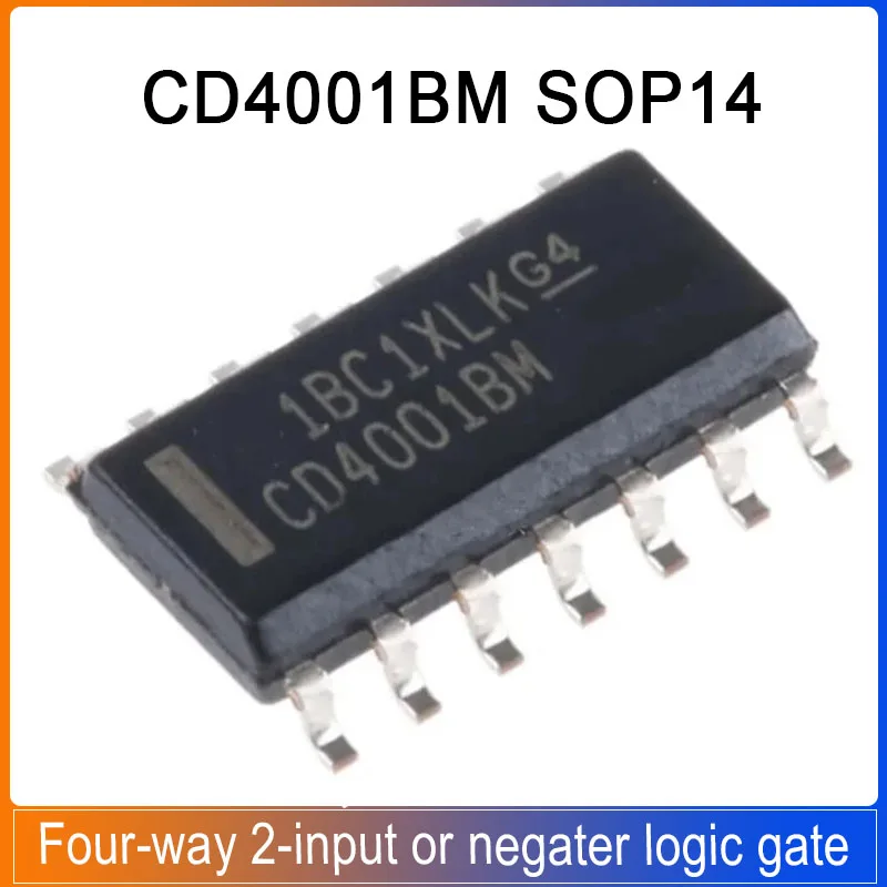 10-50PCS CD4001BM96 SOP-14 CD4001BM CD4001 BM CD4001B Four-way 2-input or Negater Logic Gate Logic chip