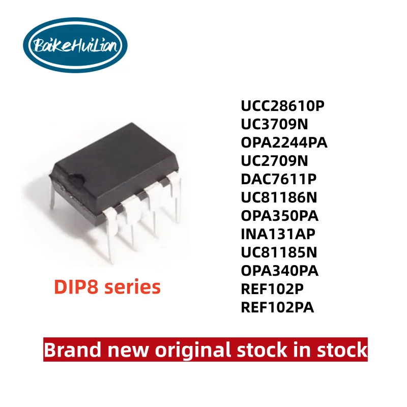 UCC28610P UC3709N OPA2244PA UC2709N DAC7611P UC81186N OPA350PA INA131AP UC81185N OPA340PA REF102P REF102PA