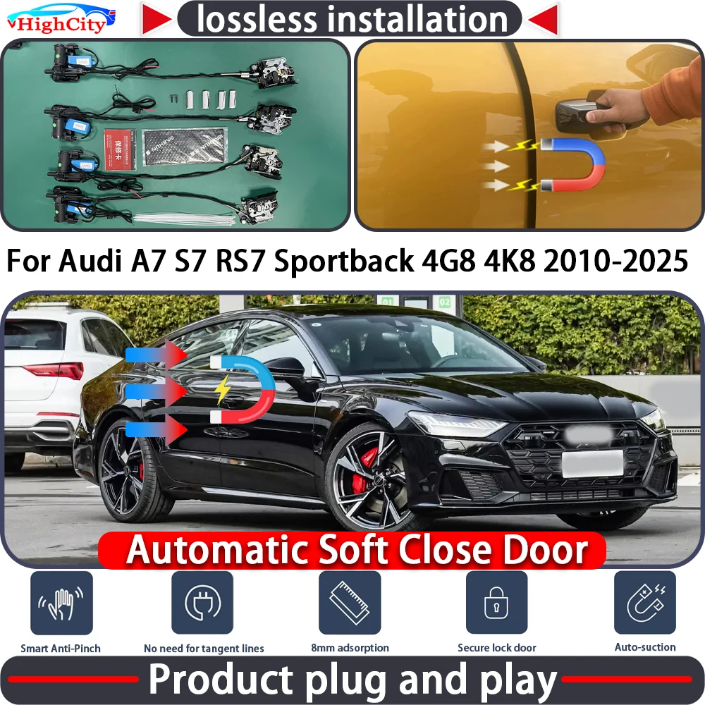 

Привод замка двери HighCity с функцией плавного закрывания для Audi A7 S7 RS7 Sportback 4G8 4K8 2010-2025, система автоматического открывания/закрывания дверей