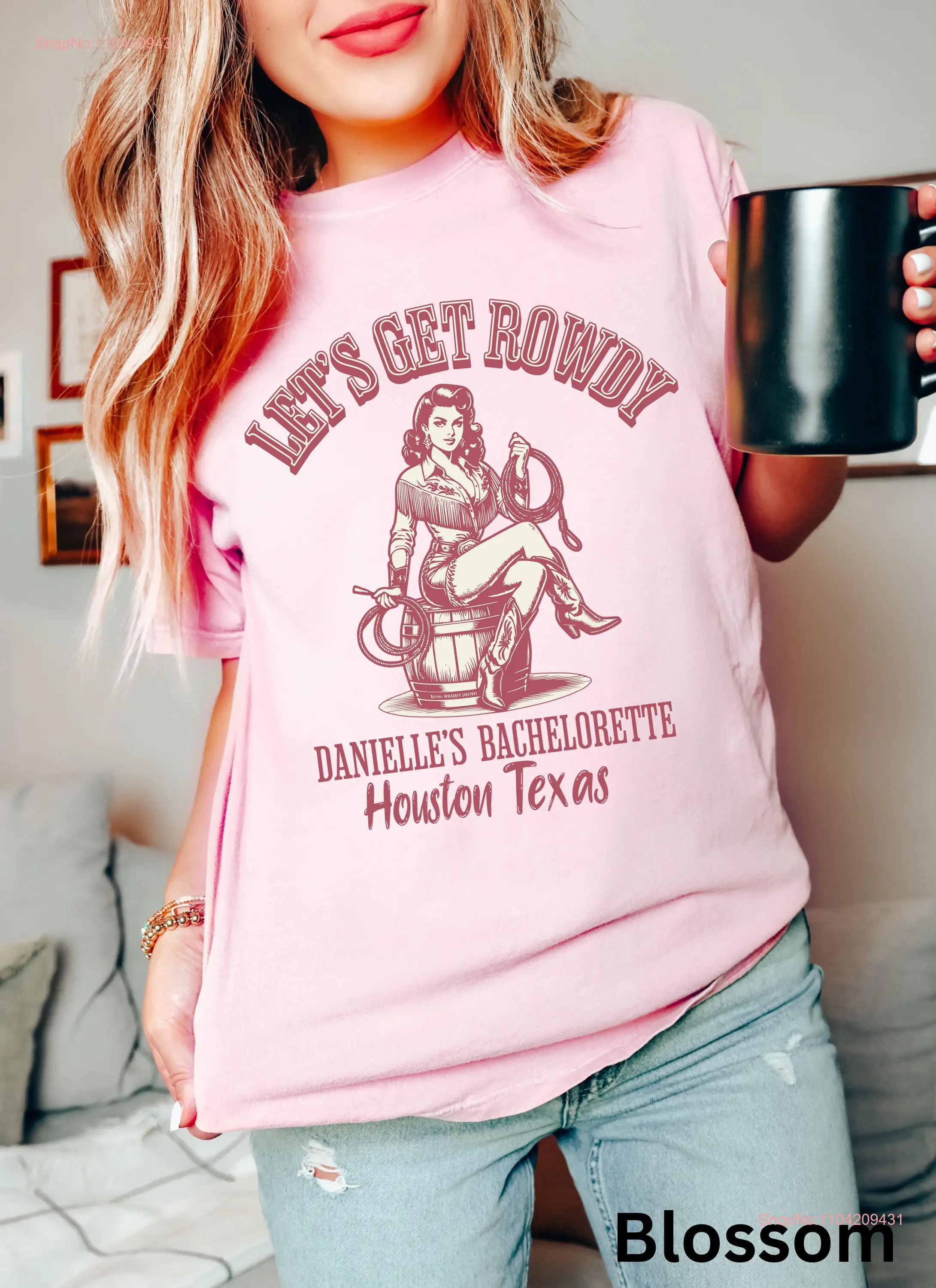 تي شيرت حفلة توديع العزوبية من Country Western Theme Brides Last Rodeo Let's Get Rowdy Nashville Texas بأكمام طويلة أو قصيرة