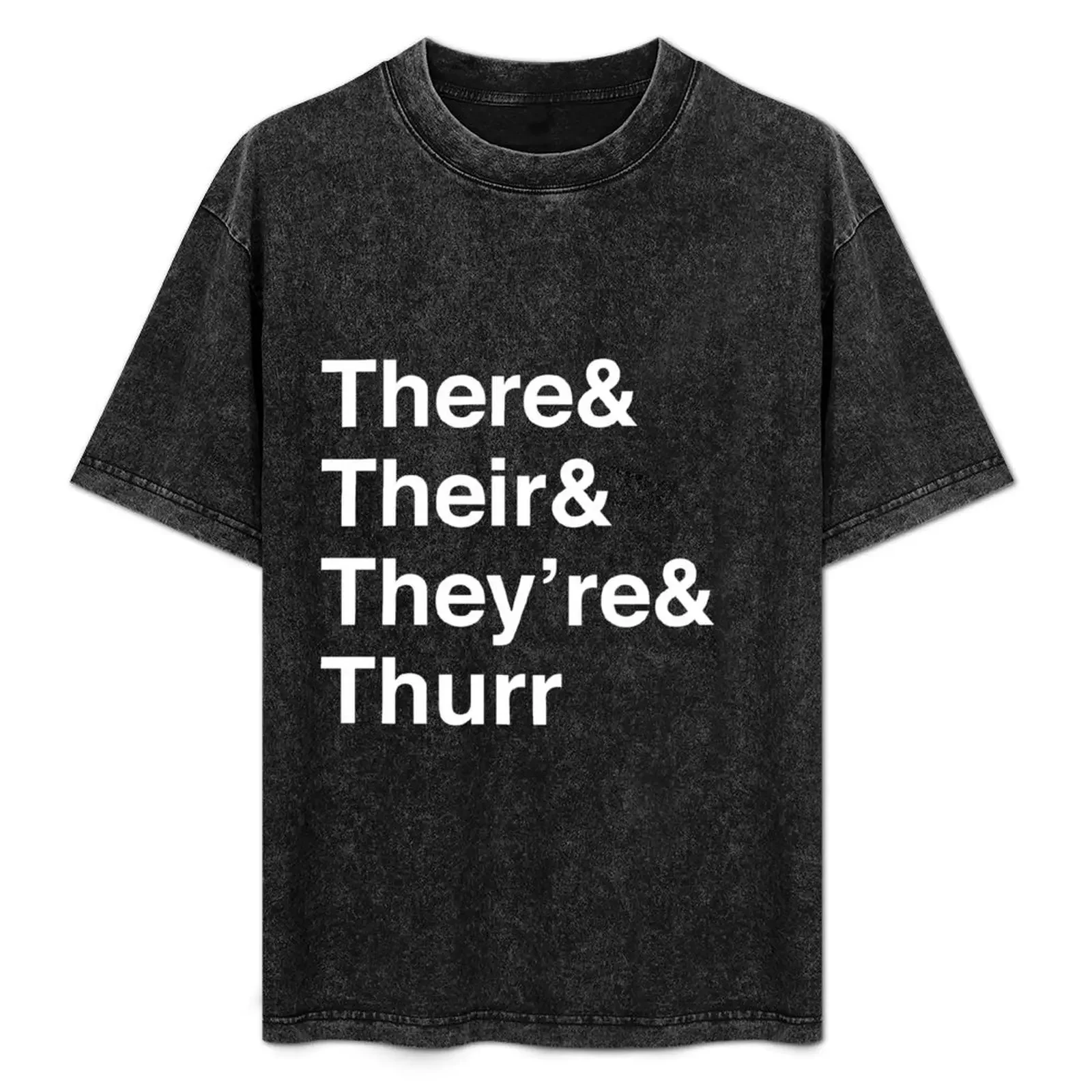 

There, Their, They're, and Thurr T-Shirt anime shirts graphic tees anime t shirts T-shirts for men cotton