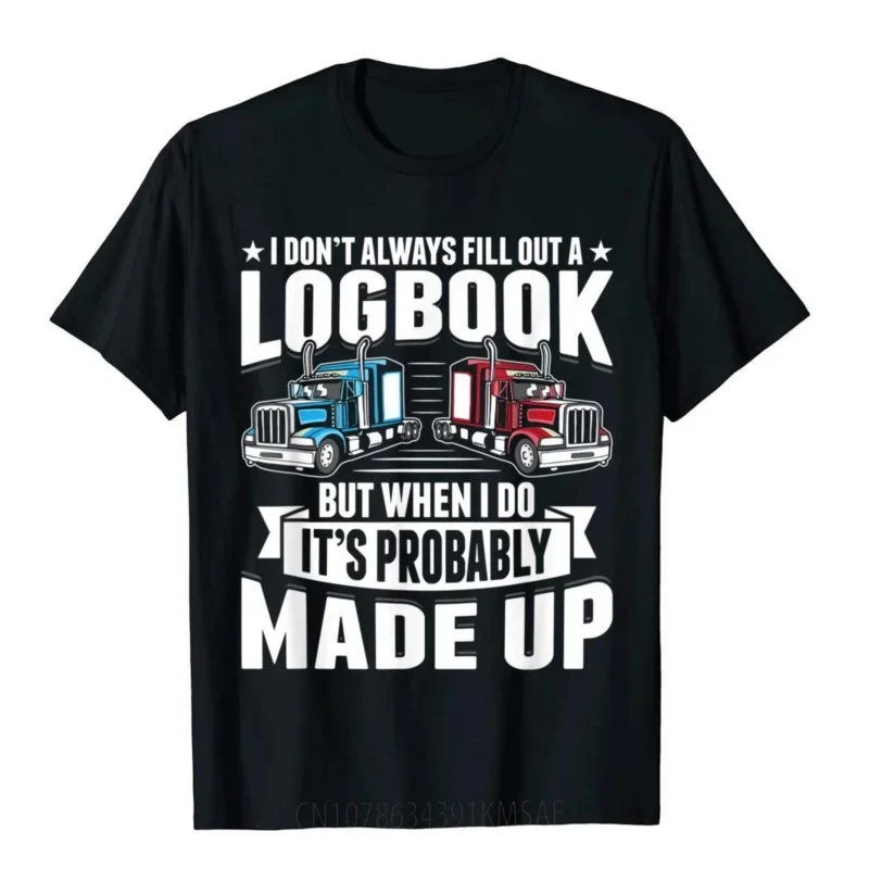 Funny Trucker Logbook Truck Driving Tractor Trailer T-Shirt Newest Men's T Shirt Cotton Tees Birthday Harajuku Camisas