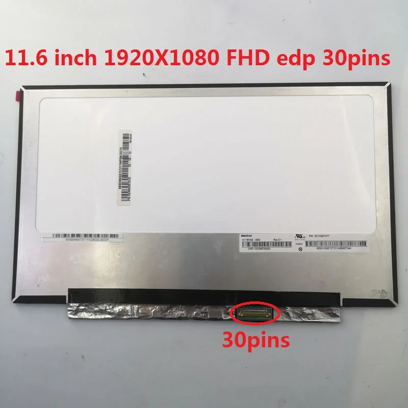 tela lcd do portatil n116hse ej1 n116hse eb1 19201080 edp 30 pecas de substituicao do painel dos pinos 116 01