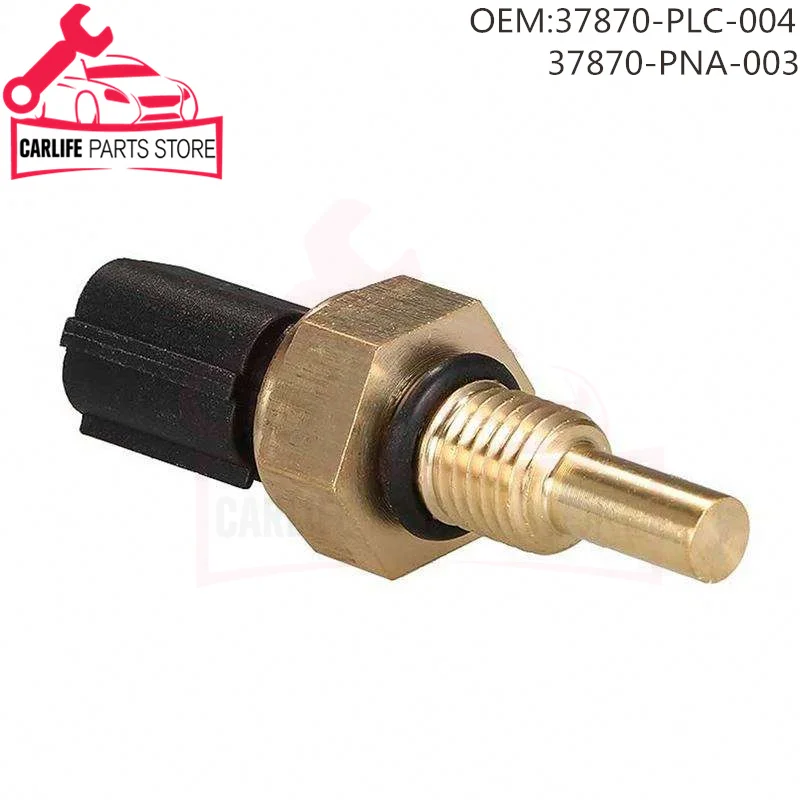 37870-PLC-004 37870PLC004 Coolant Water Temperature Sensor For Honda Accord Element Odyssey Acura TL37870-PNA-003 37870PNA003