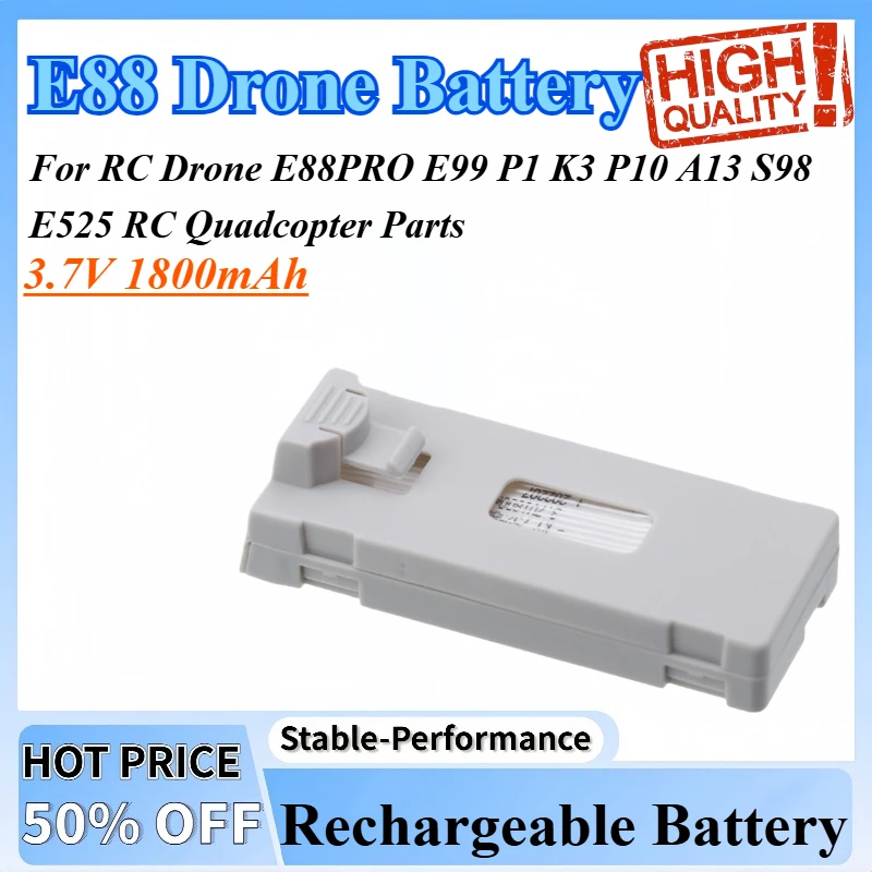 

3.7V 1800mAh E88 Drone Battery Rechargeable Li-ion Battery For RC Drone E88PRO E99 P1 K3 P10 A13 S98 E525 RC Quadcopter Parts
