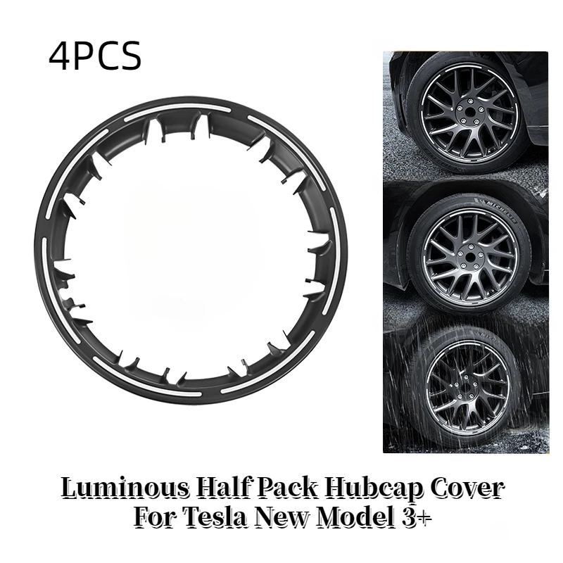 4pcs Wheel Hub Protection Ring Luminous Half Pack Hubcap Cover Car Modification Accessories for Tesla New Model 3+ Highland 2024