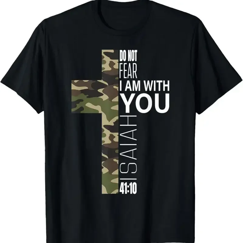 Isaiah 41 10 Do Not Fear Faith Christian Verse Camo Easter T Shirt