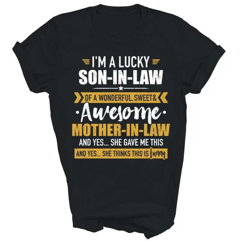 

Футболка Lucky Son In Law Of Awesome Mother