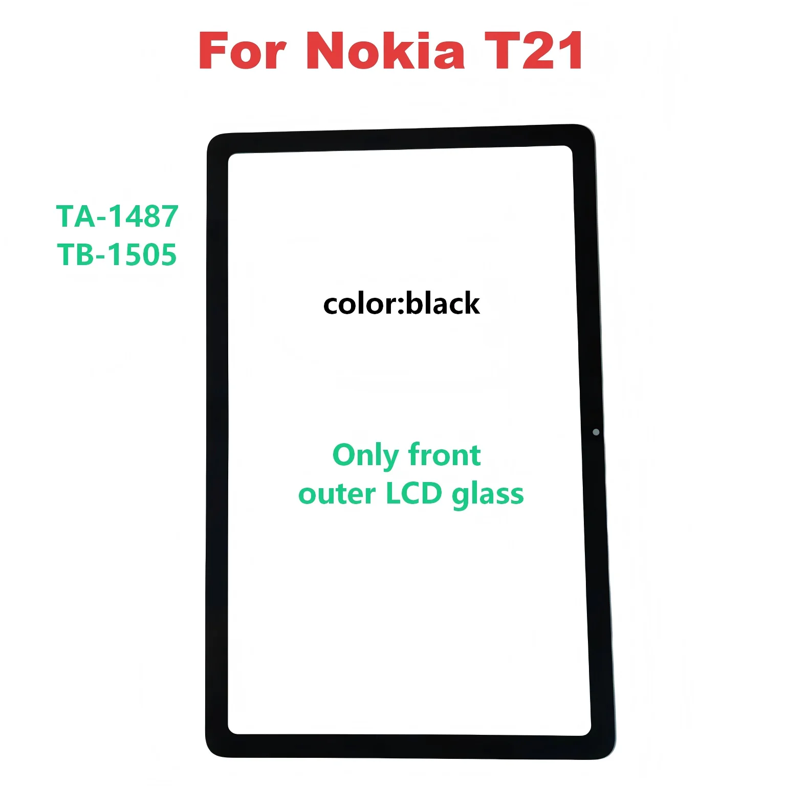 NEW For Nokia T21 TA-1487 TA-1505  Touch Screen Panel Tablet Front Outer LCD Glass Lens With OCA Replacement