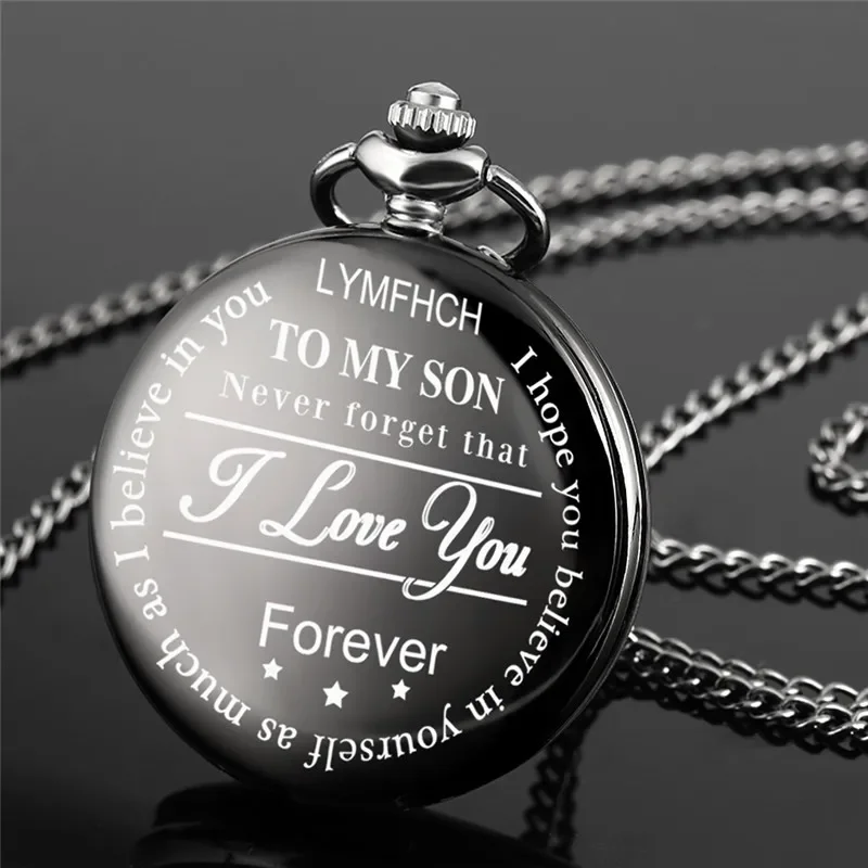 Antique Pocket Watch with To My Son I Love You Words Design Black Color Retro Quartz Analog Watches Necklace Chain Roman Number