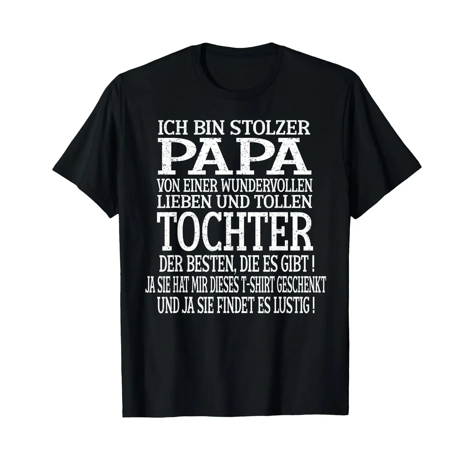 T Shirt with German Text Ich Bin Stolzer Papa Einer Wundervollen Tochter Stol black vintage Washed Breathable Comfortable