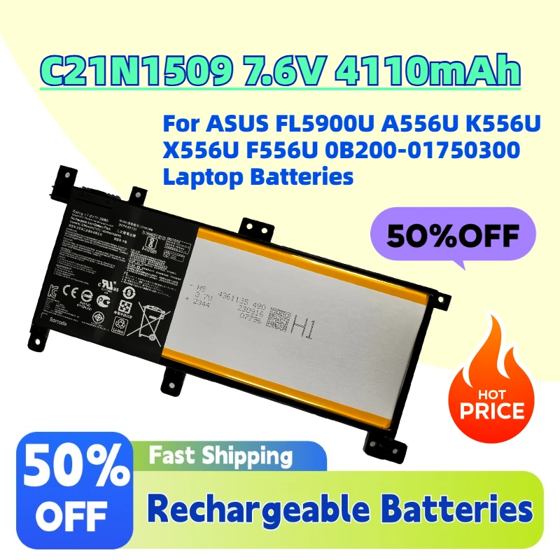 

Upgrade C21N1509 7.6V 4110mAh Replacement Battery for ASUS FL5900U A556U K556U X556U F556U 0B200-01750300 Laptop Batteries