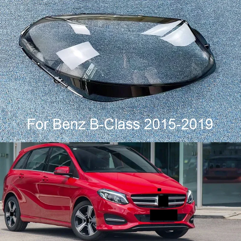 For Benz B-Class W246 B180 B200 2015-2019 Front Headlight Glass Cover Headlamps Transparent Shell Lens Case