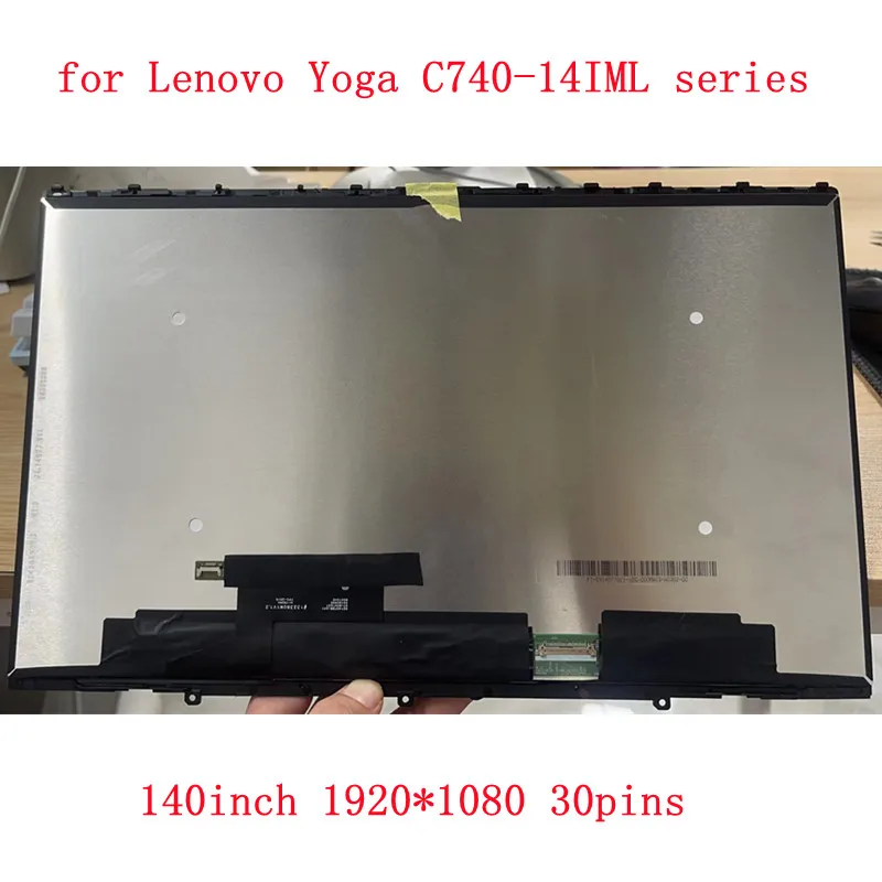 Replacement  Yoga C740 14 LCD Touch Screen 5D10S39587 ST50U37652 N140HCE-ET2 NV140FHM-N65 For Lenovo Yoga C740 14IML Screen