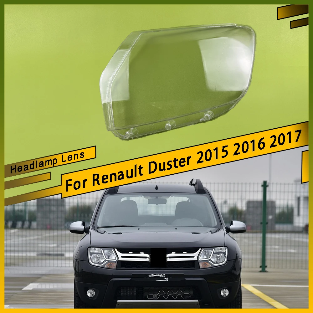 

For Renault Duster 2015 2016 2017 Car Front Lens Light Head Lamp Lampcover Headlight Shell Transparent Lampshade Headlight Cover