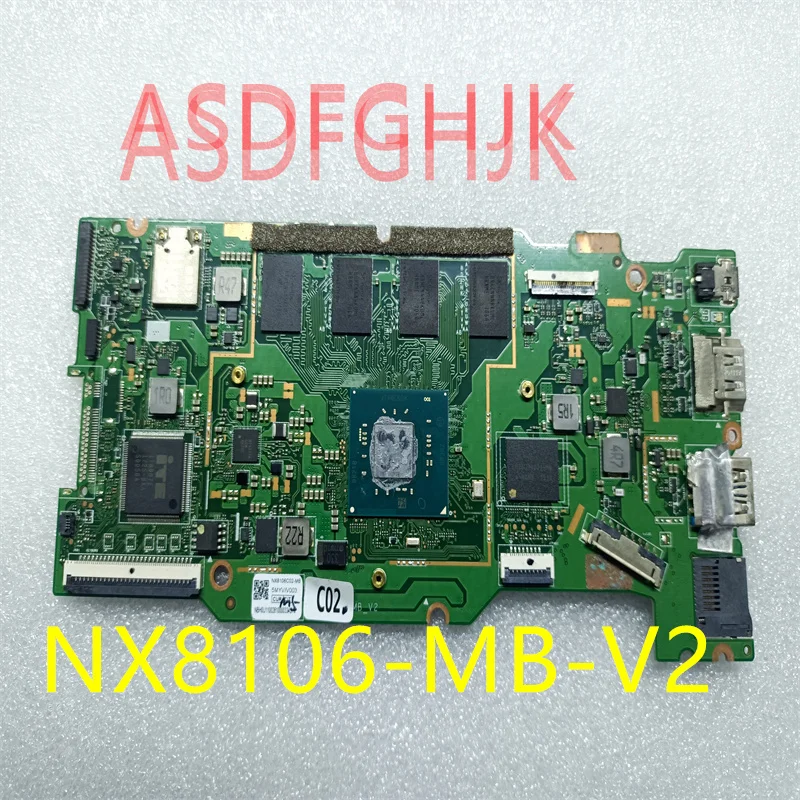 

Б/у материнская плата NX8106_ MB_ V2 подходит для материнской платы ACER SPIN 1 SP111-33 с процессором SR3RZ, тест SSD-памяти в порядке.