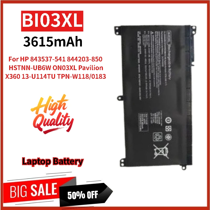 

New BI03XL Replacement Laptop Battery 11.55V 3615mAh For HP HSTNN-UB6W ON03XL 843537-541 844203-850 Pavilion X360 13-U114TU