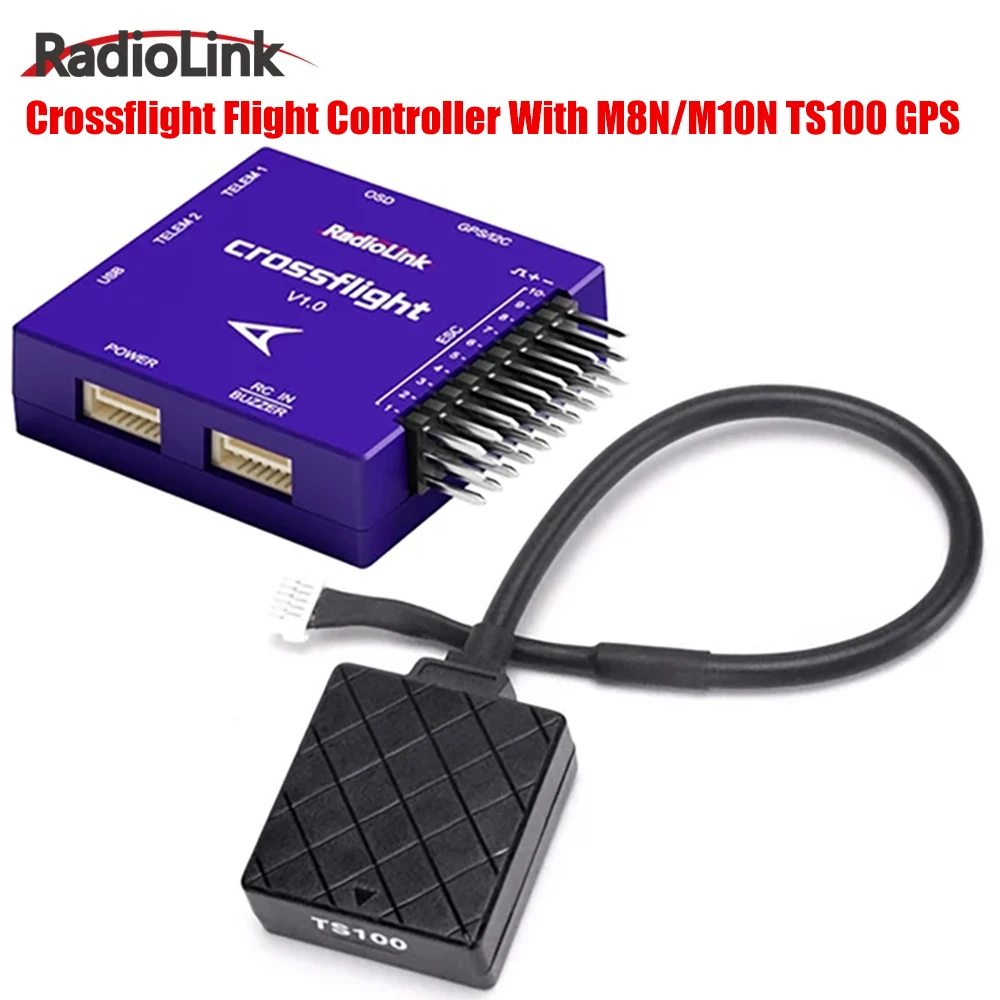 

Контроллер полета Radiolink Crossflight 2-12S 10 PWM Mini FC с экранным модулем TS100 M10N M8N GPS для FPV дрона-вертолета