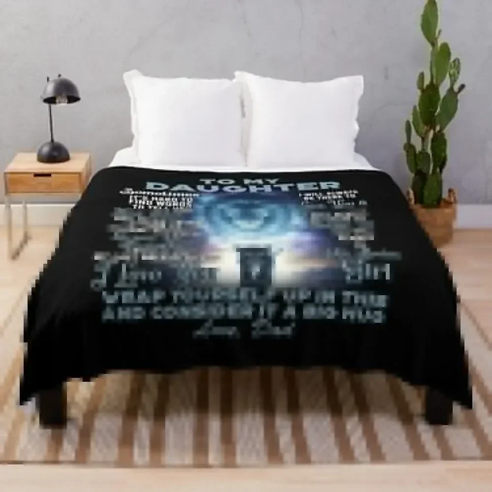 

To My Daughter From Dad Throw Blanket Elegant Warm Throw Blanket for Hotel Home