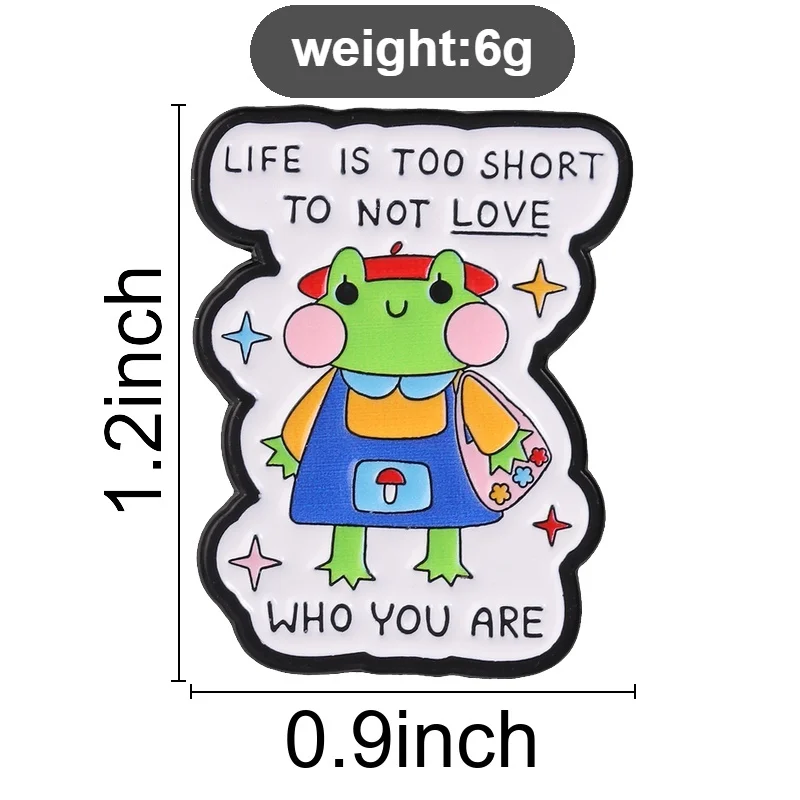Cute Cartoon Self‑Love Frog Enamel Pin, Funny Inspirational Quote Frog Badge, Fashion Accessory, Lovely Gift for Frog Lovers