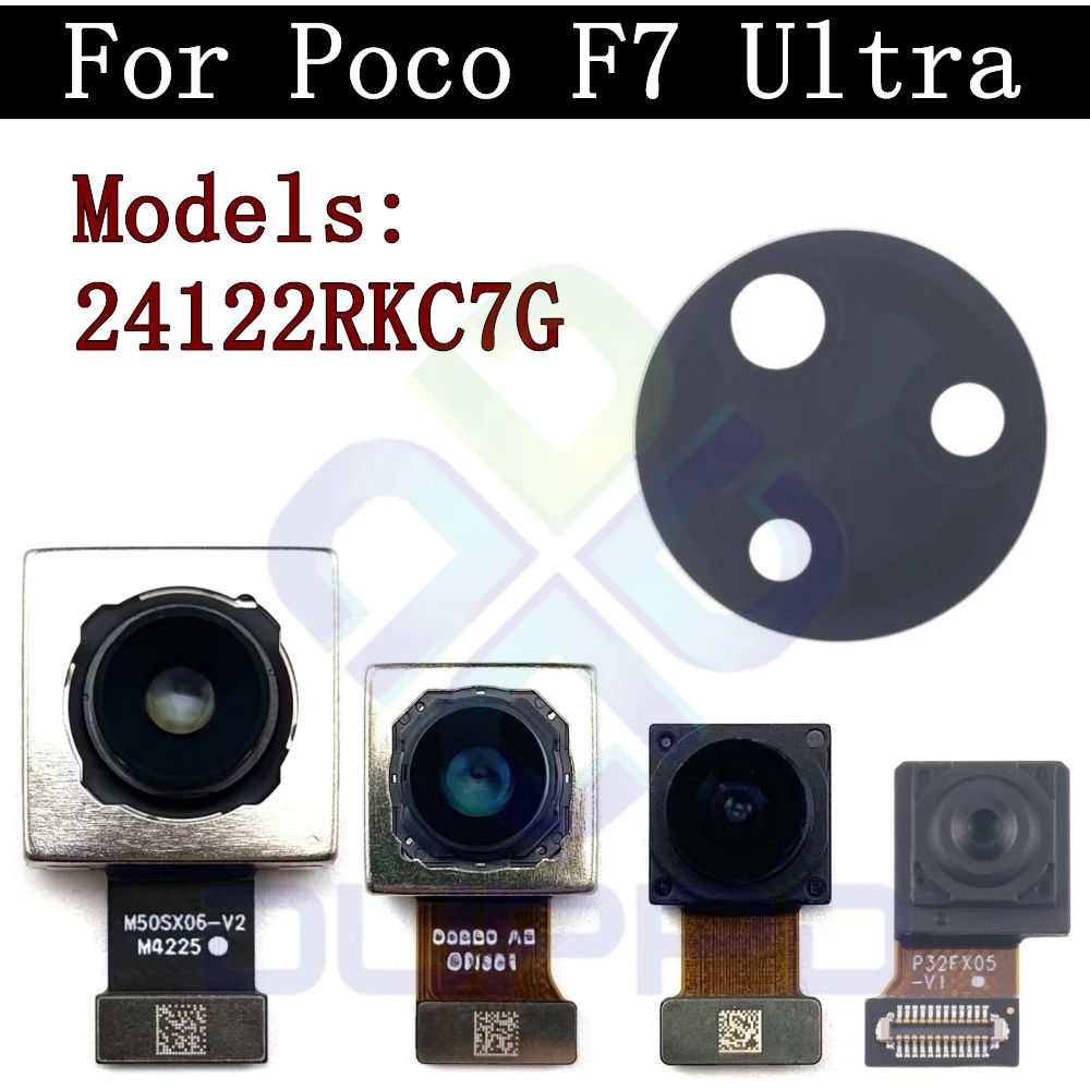 

Передний задний модуль для селфи, гибкий кабель камеры для Xiaomi Poco F7 Ultra 24122RKC7G, широкий основной задний стеклянный объектив камеры