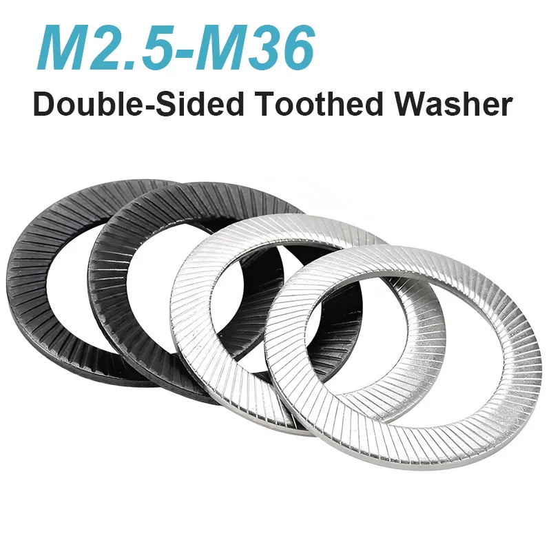 304 Stainless Steel/Carbon Steel Double-Sided Toothed Washer M2.5 M3 M4 M5 M6 ~M36 Self-Locking And Anti Loosening Gasket