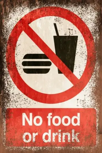 No Food or Drink Safety Warning Aged Look Vintage Retro Style Sign, workplace sign