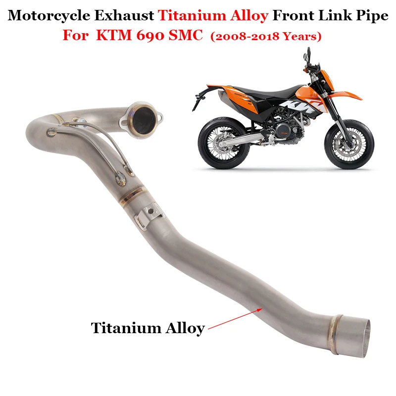 

Slip On For KTM690 KTM 690 SMC 2008 - 2016 2017 2018 Motorcycle Exhaust Escape System Muffler Titanium Alloy Front Mid Link Pipe
