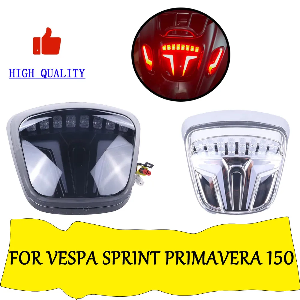 

Motorcycle Accessories LED Integrated Tail Light Rear Taillight Brake Turn Signal Indicator Light For Vespa Sprint Primavera 150