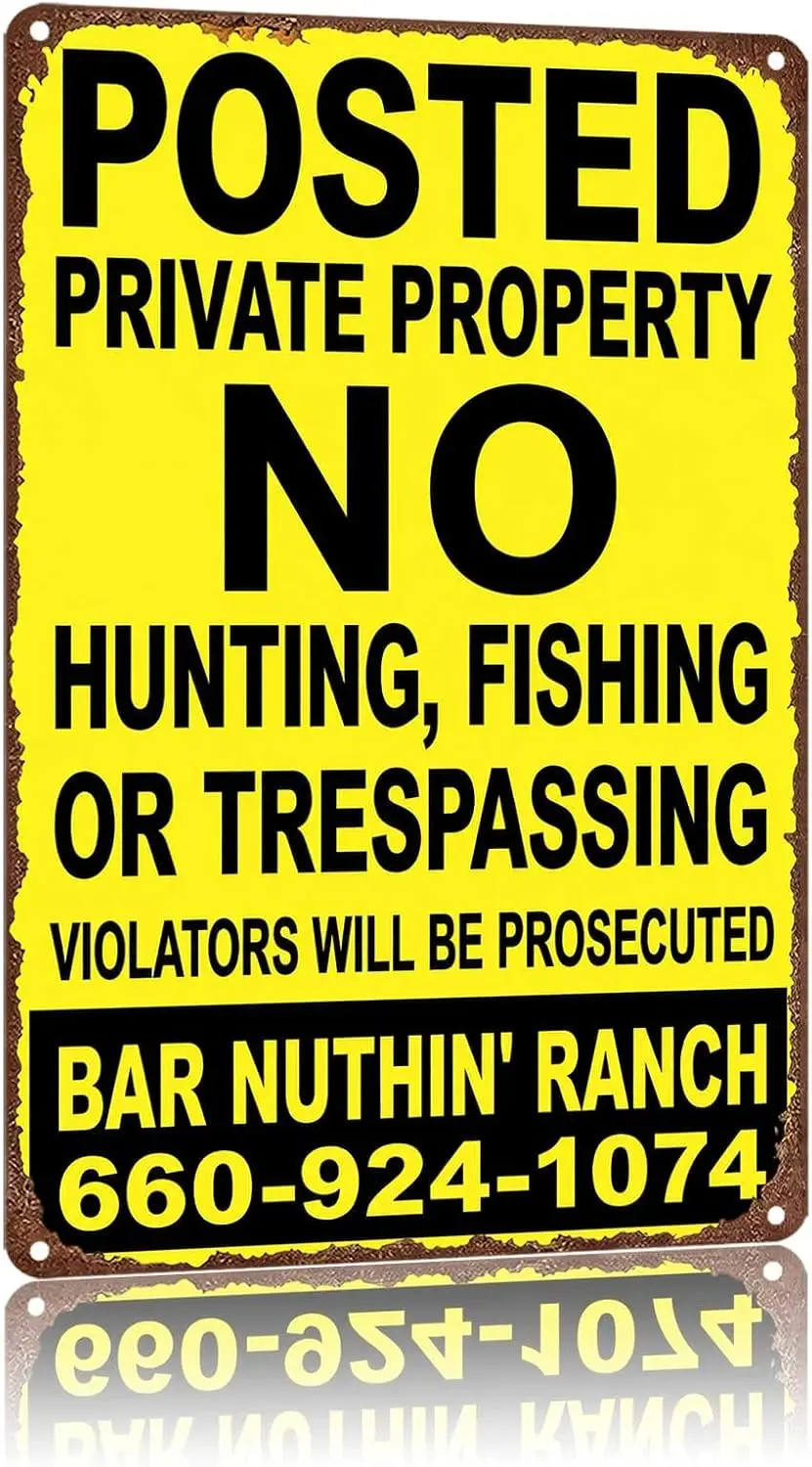 Metal Sign Posted Private Property No Hunting Fishing Or Wall Decor | Classic  ,Retro,Waterproof Aluminum,Funny,UV-printing,Easy