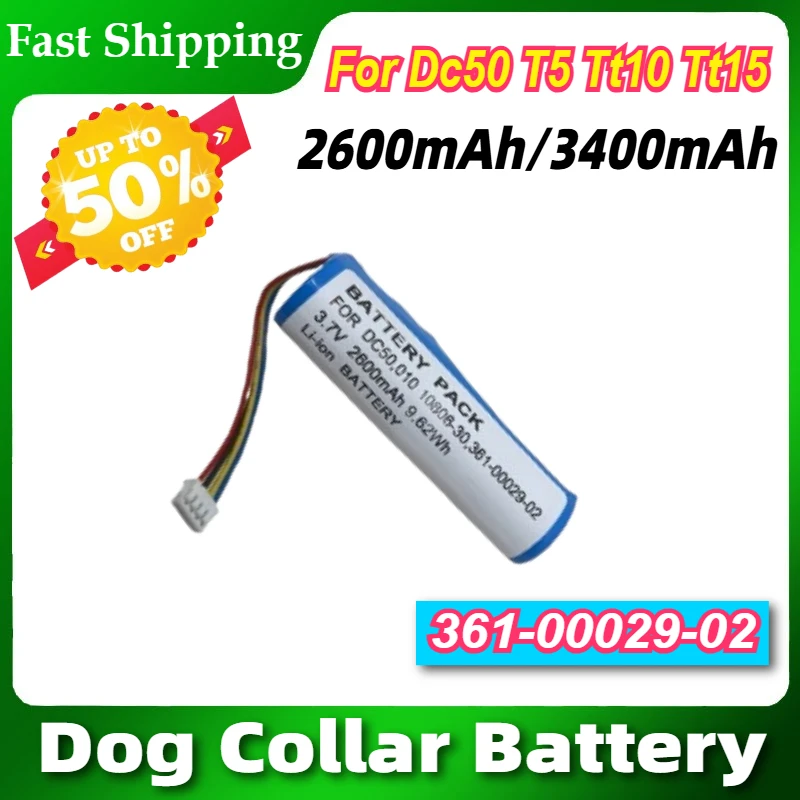 3.7V 2600mAh/3400mAh Dog Collar Battery 361-00029-02 for Dc50 T5 Tt10 Tt15