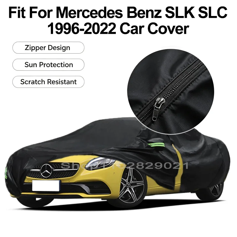 Zipper Door Waterproof Car Cover For Benz SLK SLC 1996-2022 Windproof Dustproof UV Protection All Weather Auto Protector