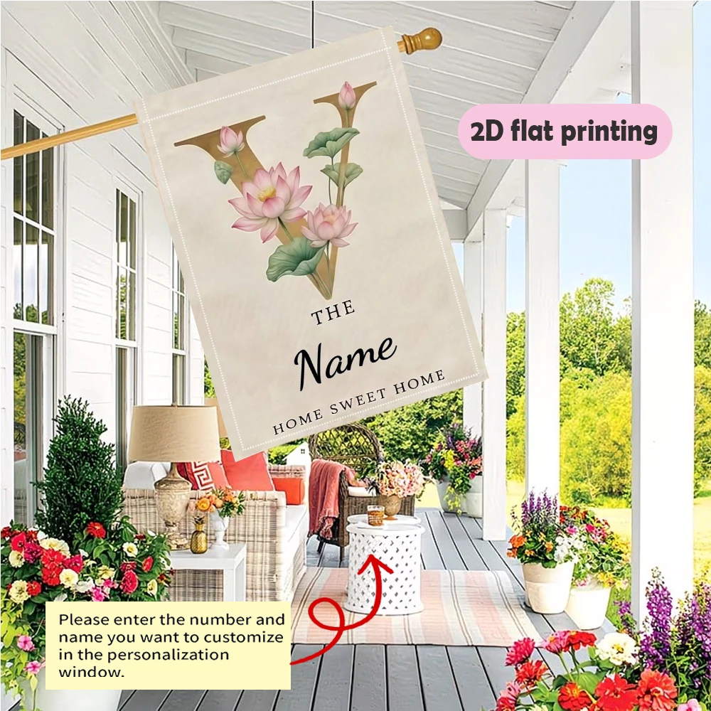 Custom Garden Flag, Custom Name Lotus Monogram Home Sweet Home,garden decoration Outdoor Courtyard Decor